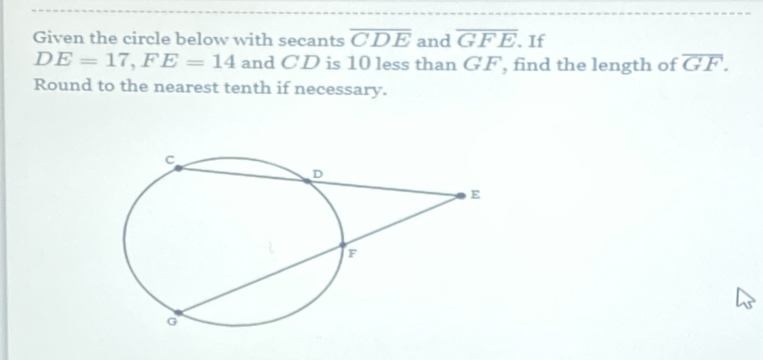 Given the circle below with secants \(\overline { ... - CameraMath