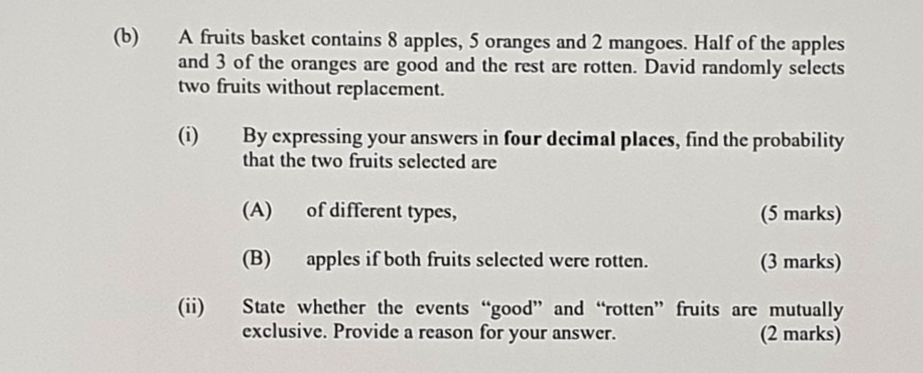 (b) A fruits basket contains \( 8 \) apples, \( 5 CameraMath