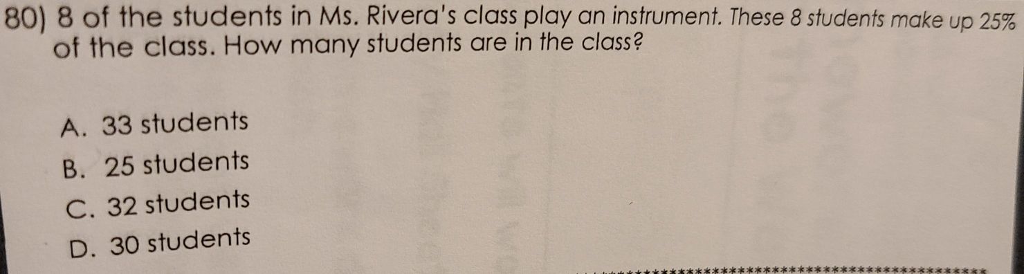 80) \( 8 \) of the students in Ms. Rivera's class ...