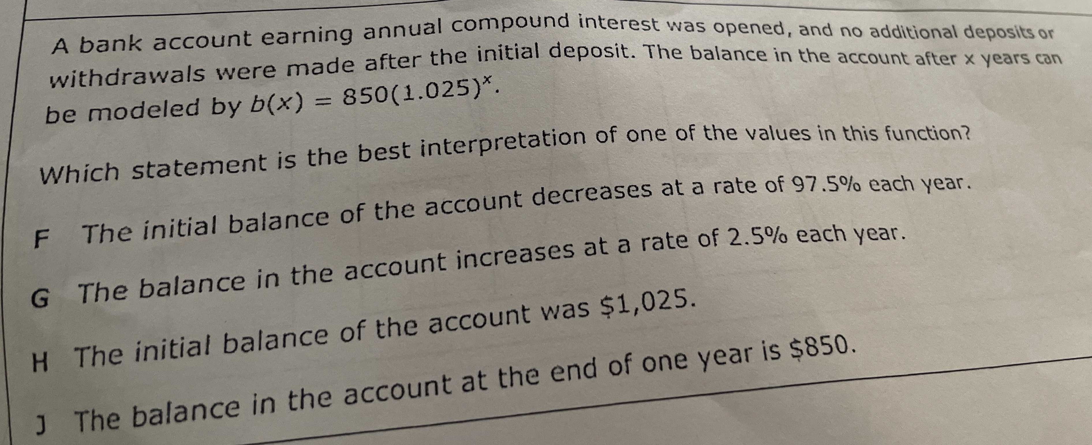 A bank account earning annual compound interest wa...