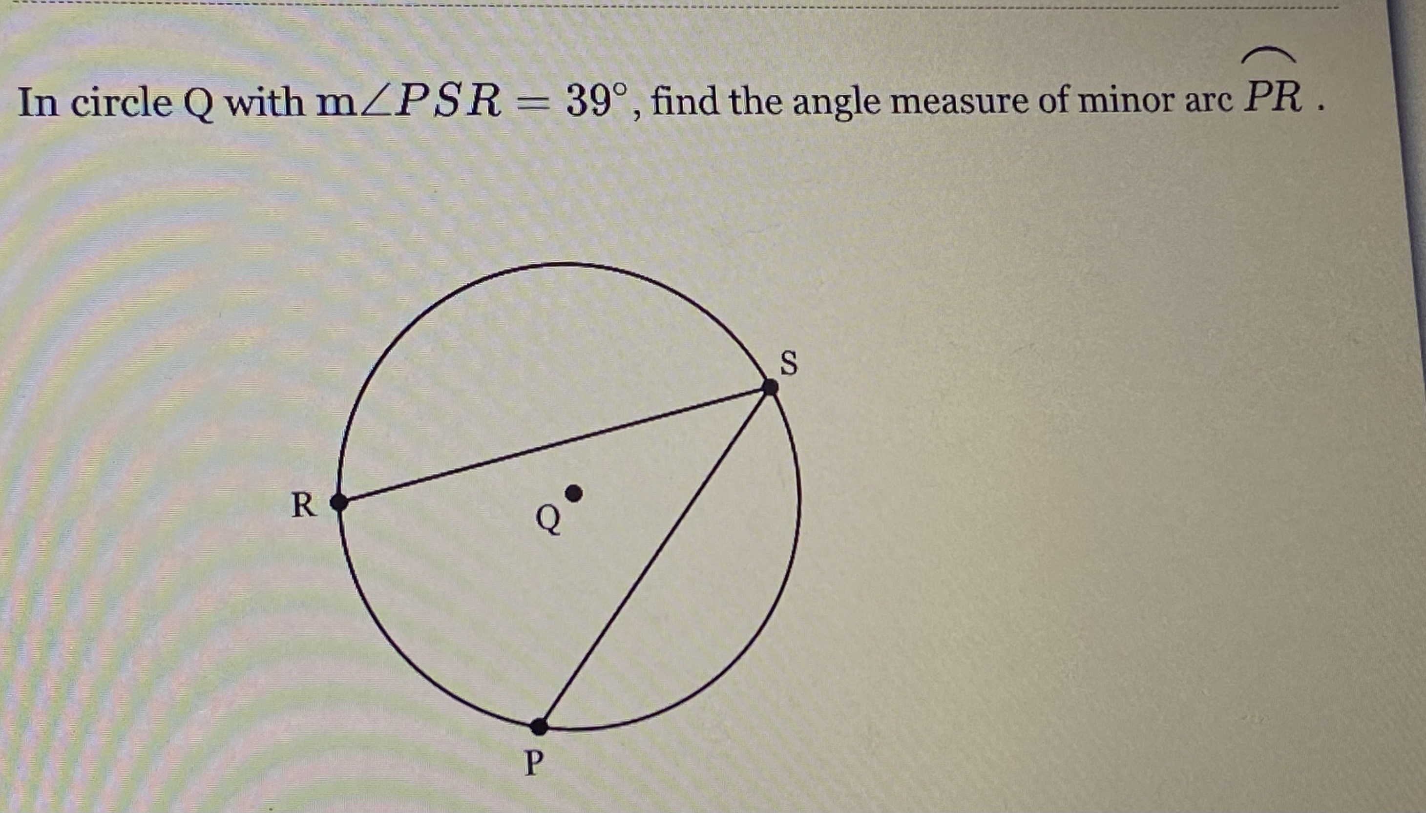 in-circle-q-with-manglepsr-39-find-the-angle-me-cameramath