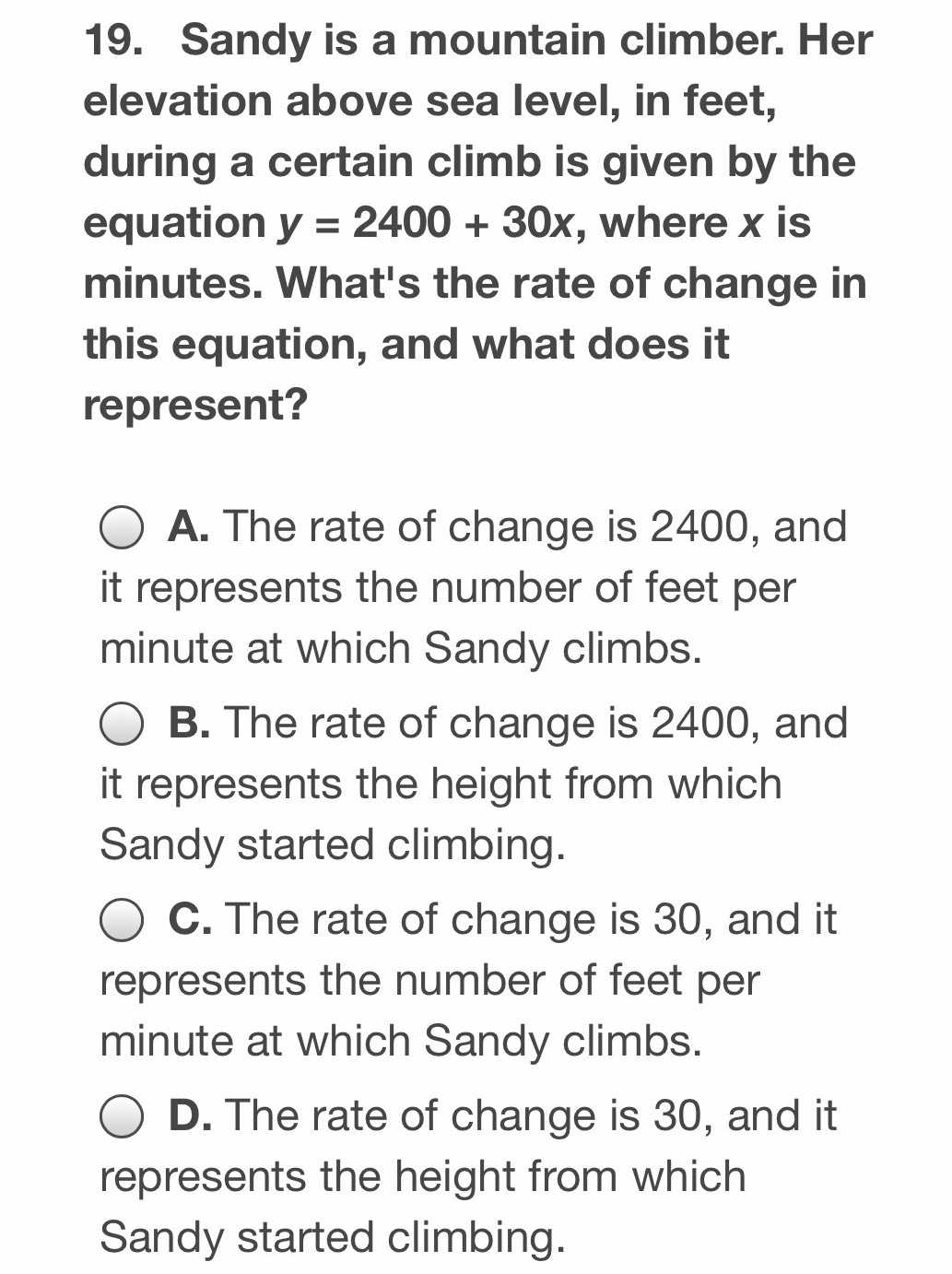 19. Sandy is a mountain climber. Her elevation abo...