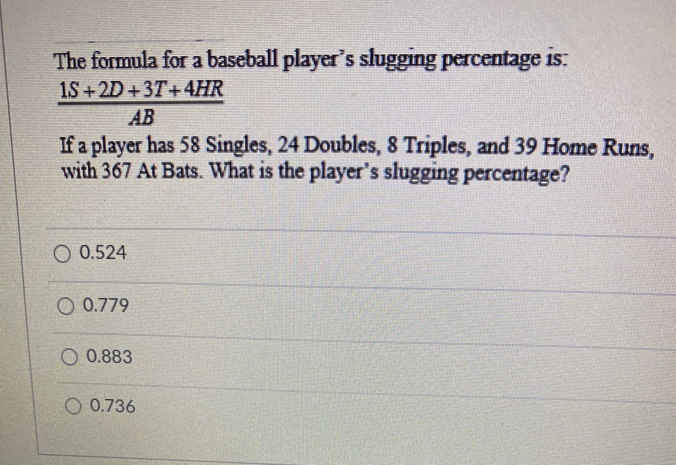 The Formula For A Baseball Player's Slugging Perce... - CameraMath