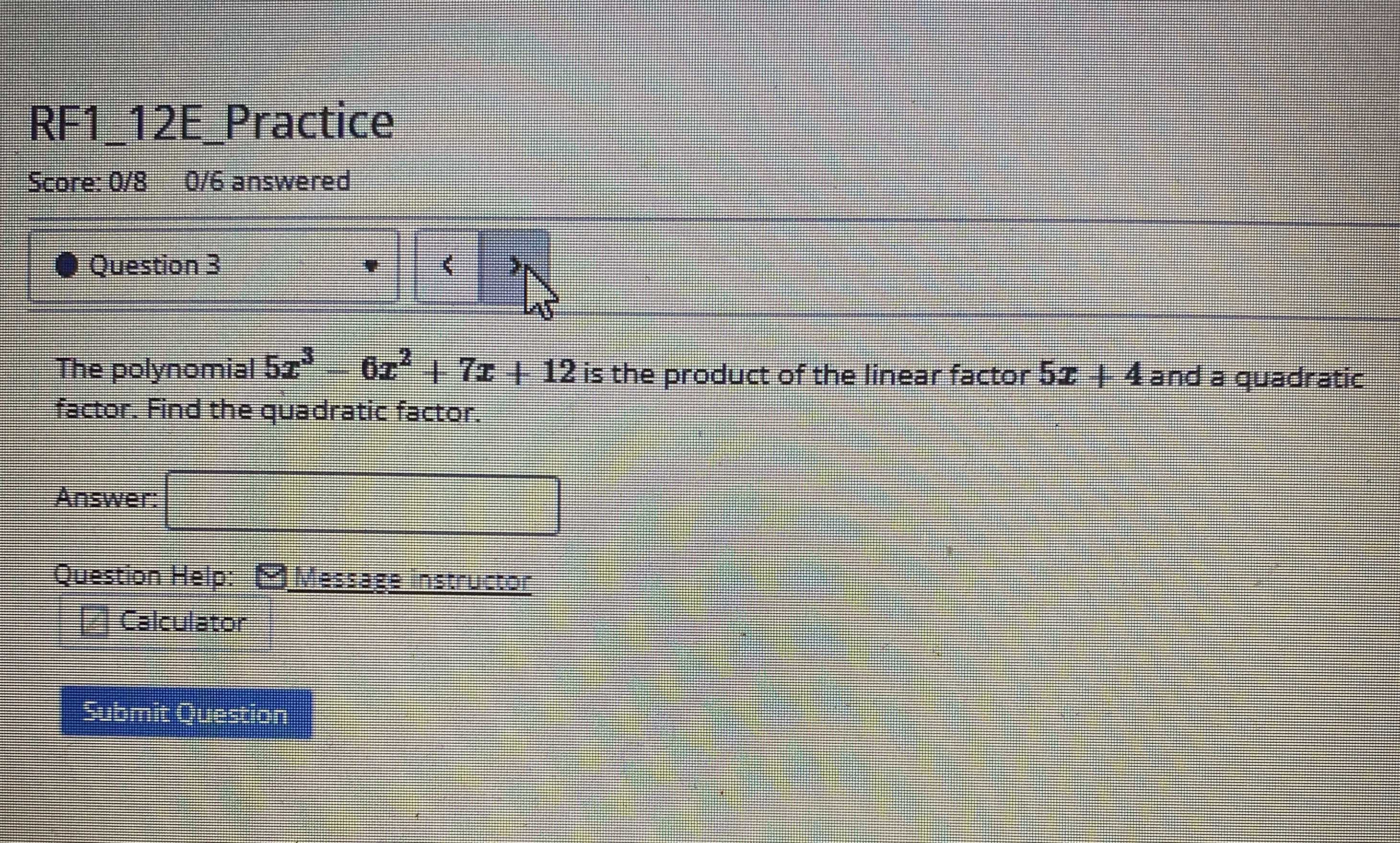 the-polynomial-5x-3-6x-2-7x-12-is-the-product-of-the-linear-factor-5x-4