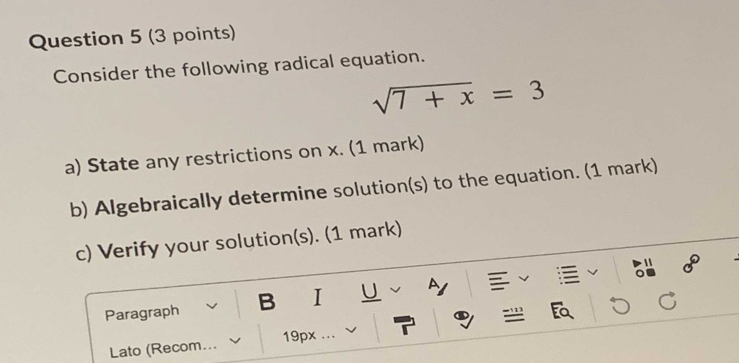 Consider the following radical equation. \(\sqrt ...