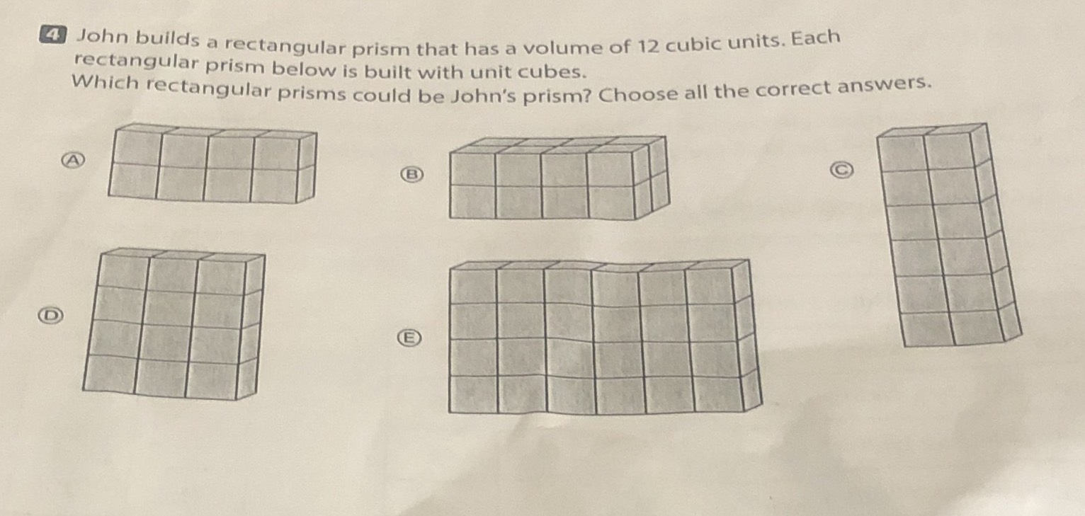 John builds a rectangular prism that has a volume ... - CameraMath