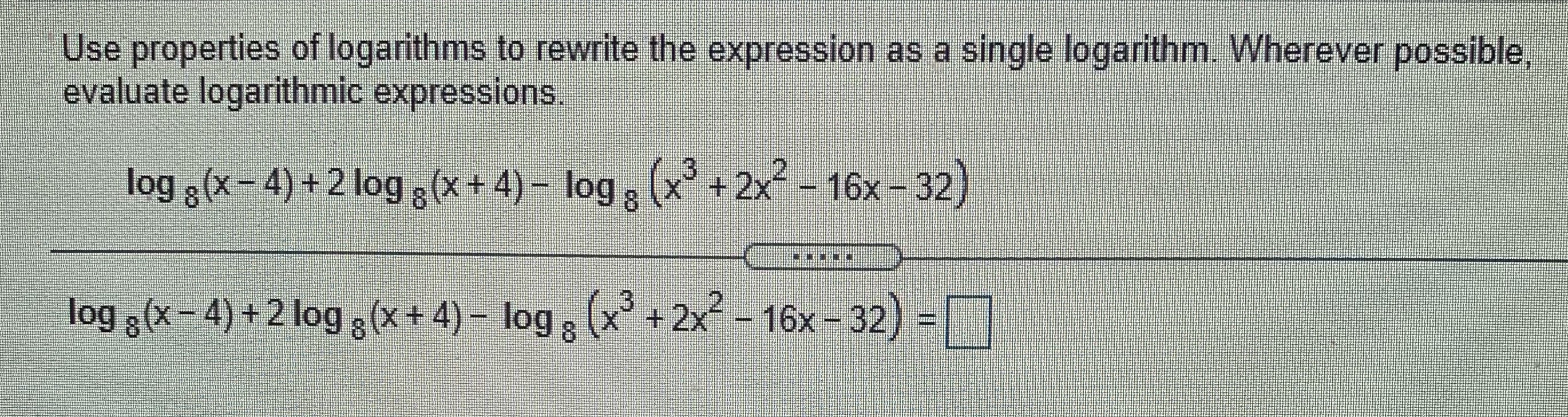 use-properties-of-logarithms-to-rewrite-the-expres-cameramath