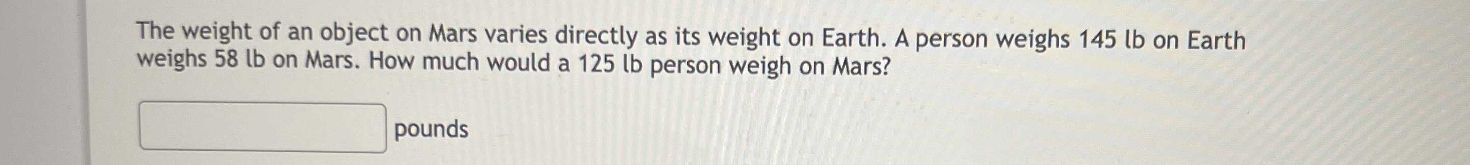 the-weight-of-an-object-on-mars-varies-directly-as-cameramath