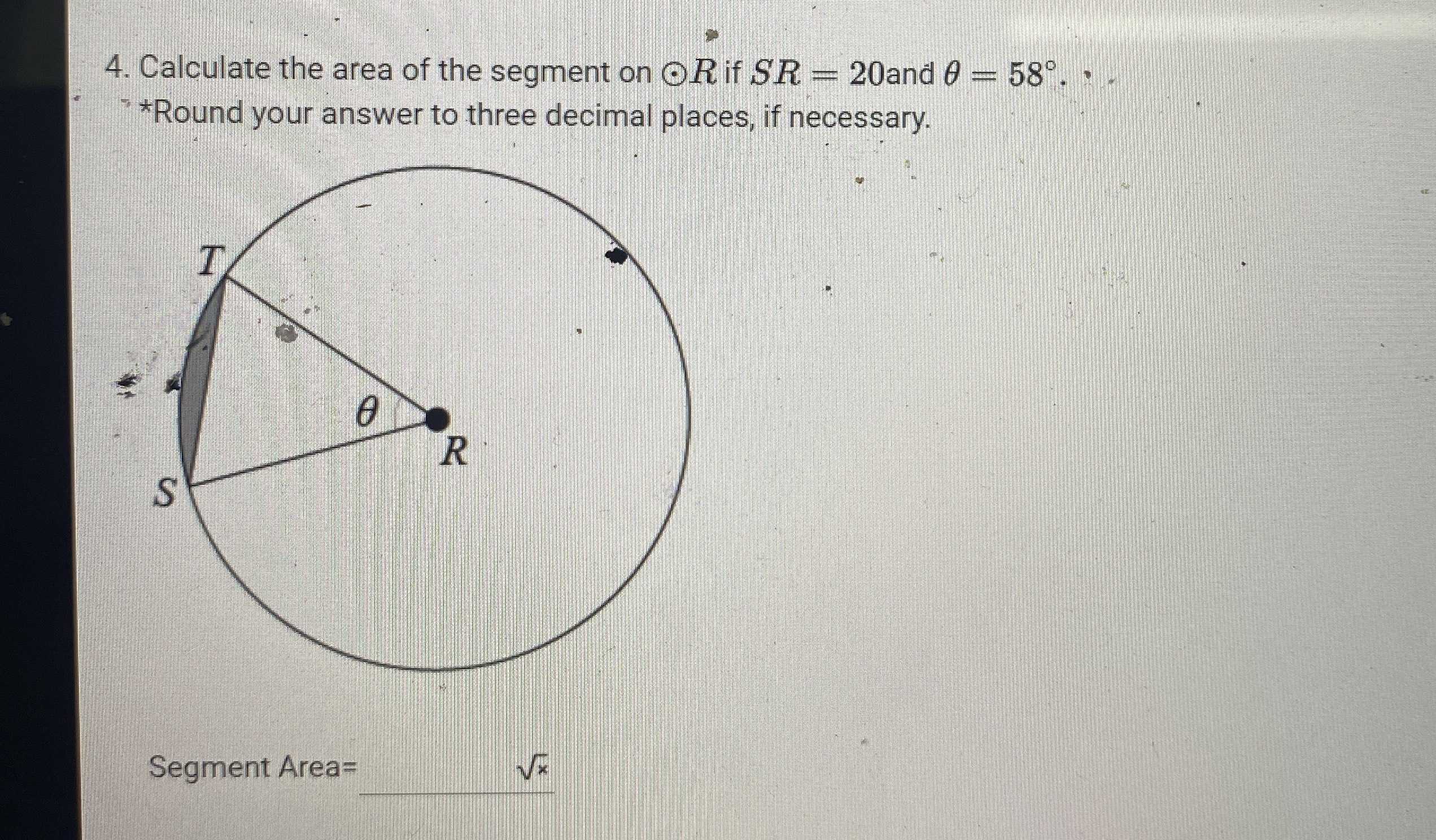 4. Calculate the area of the segment on \( \odot R... - CameraMath