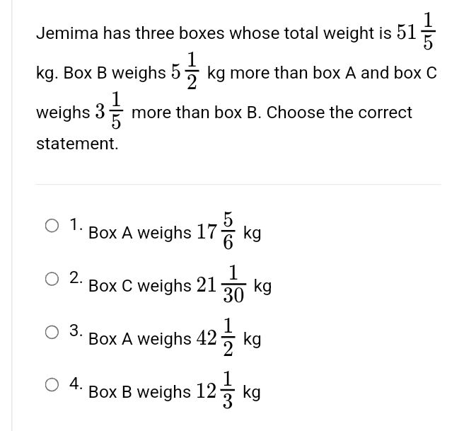 Jemima has three boxes whose total weight is \(51 ...