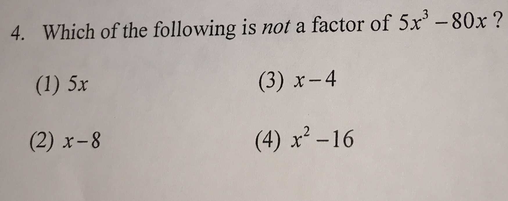 4. Which of the following is not a factor of \( 5 ...