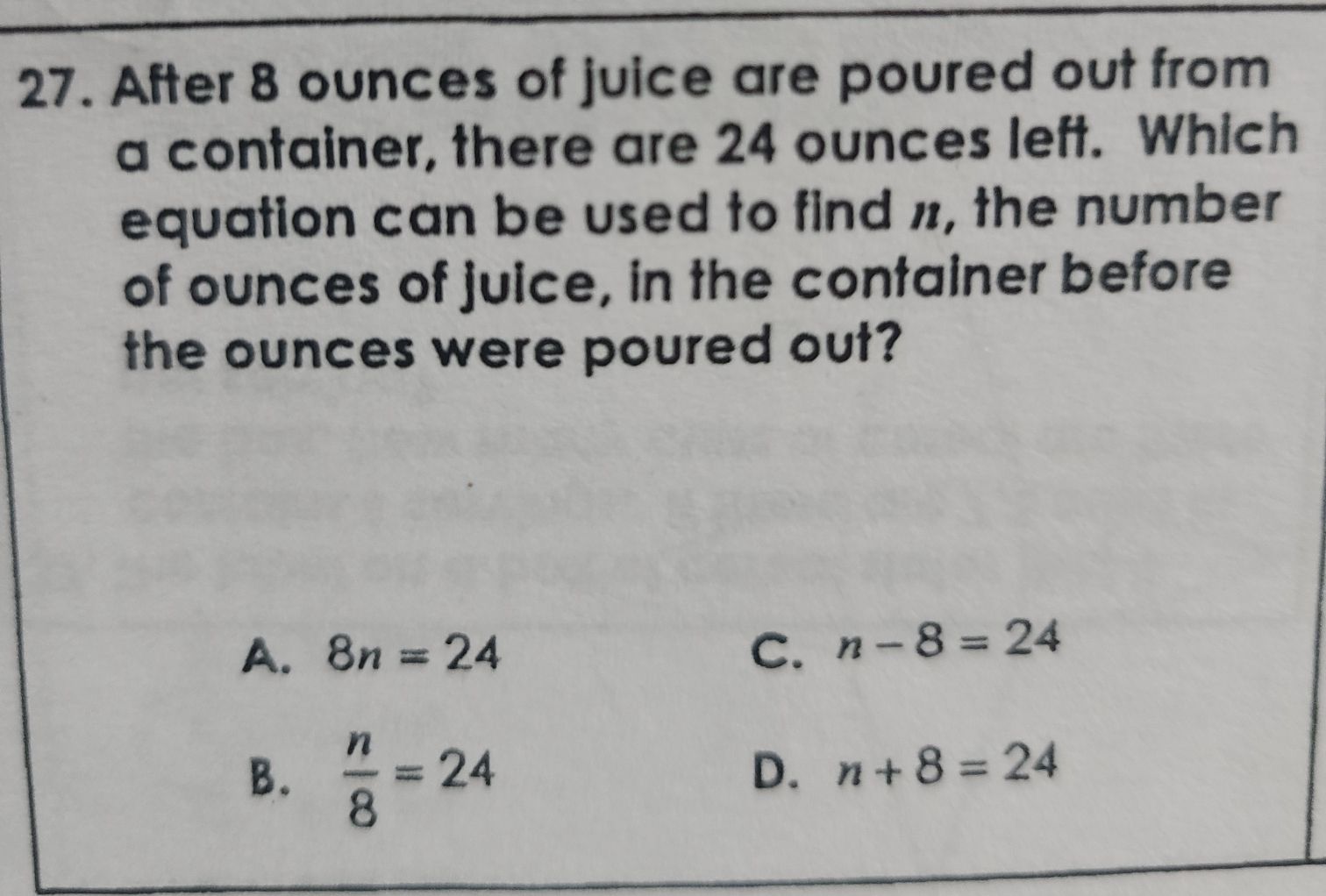 27. After \( 8 \) ounces of juice are poured out f...