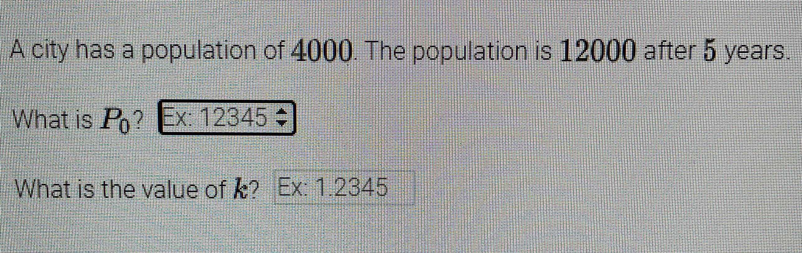 A city has a population of 4000 the popula cameramath