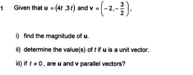 \(1 \) Given that \( u = ( 4 t , 3 t ) \) and \( v...
