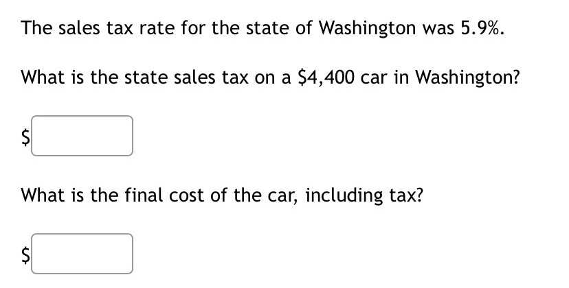 the-sales-tax-rate-for-the-state-of-washington-was-cameramath
