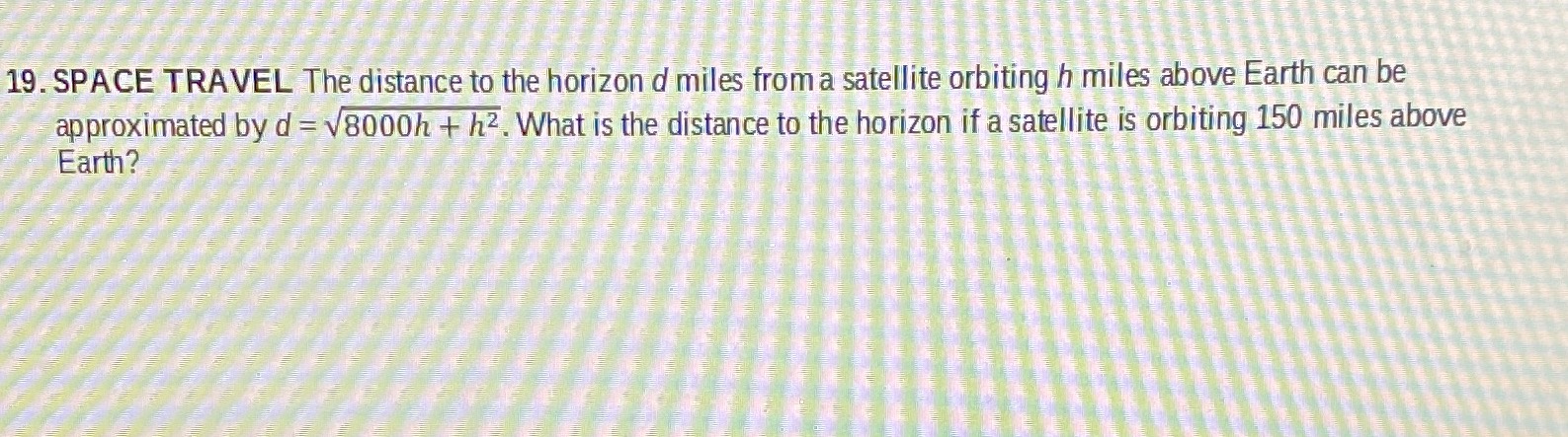 The distance to the horizon \( d \) miles from a s...
