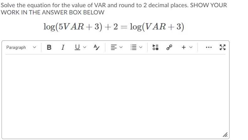 Solve the equation for the value of VAR and round ...
