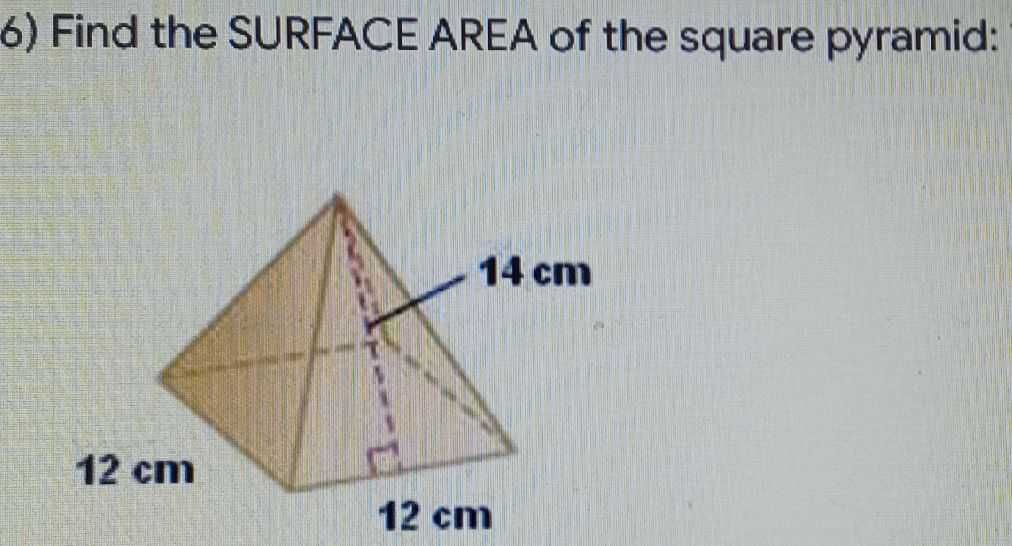 Find the surface area of the square pyramid cameramath