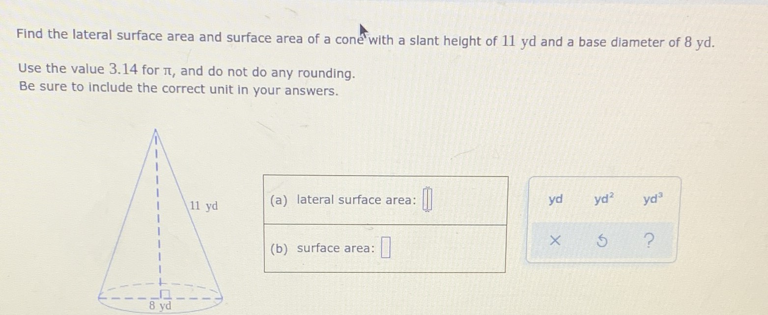 Find the lateral surface area and surface area of ...