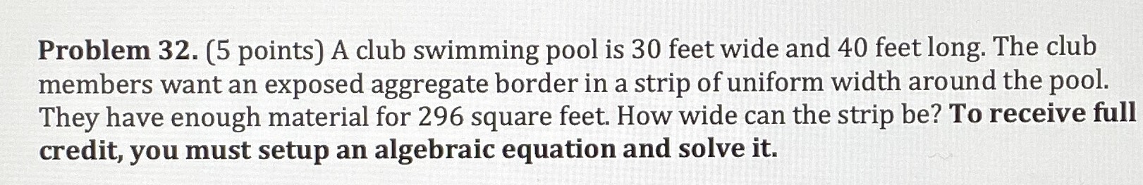 A club swimming pool is \( 30 \) feet wide and \(...