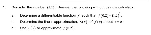 1. Consider the number \( ( 1.2 ) ^ { \frac { 5 } ...