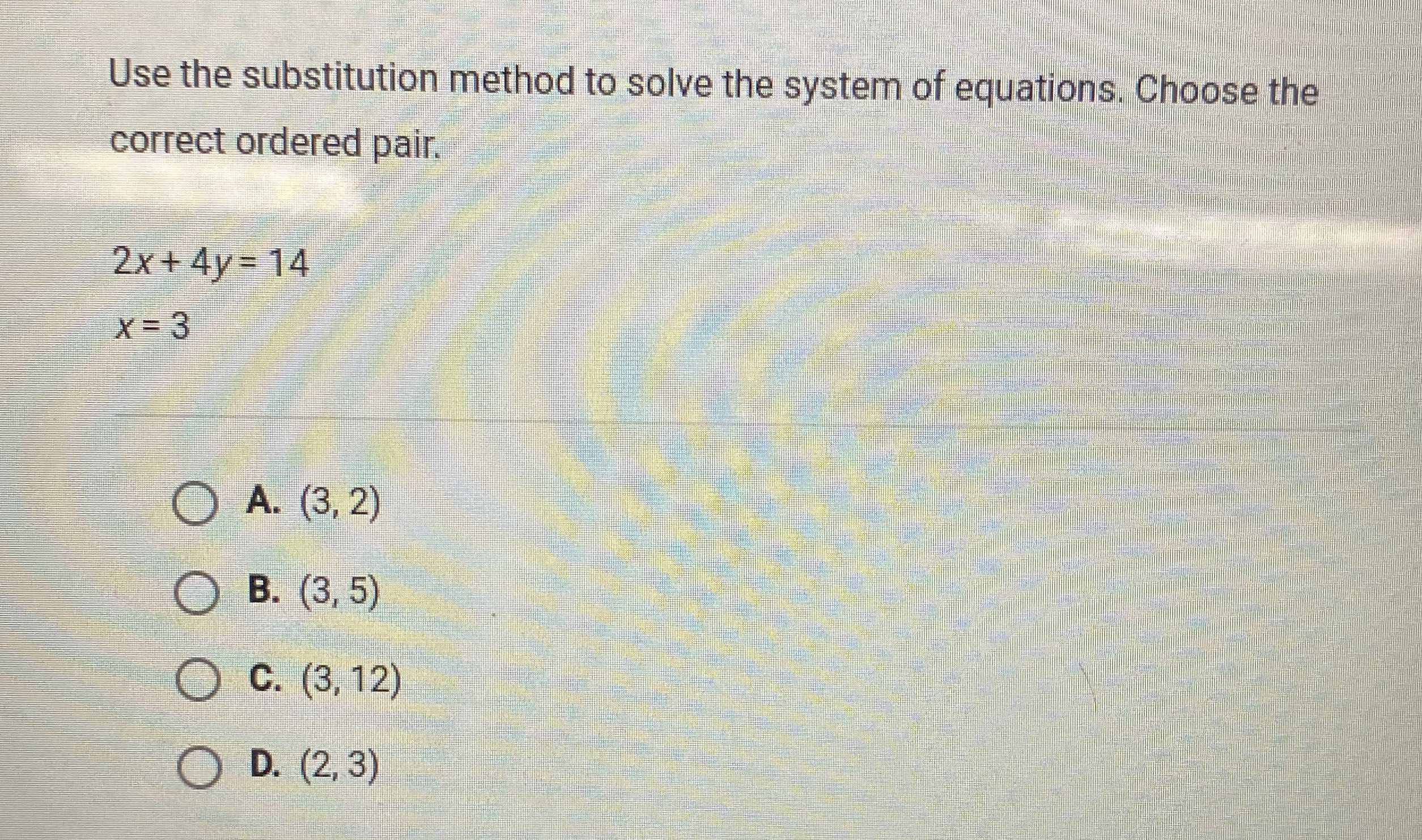 Use The Substitution Method To Solve The System Of CameraMath