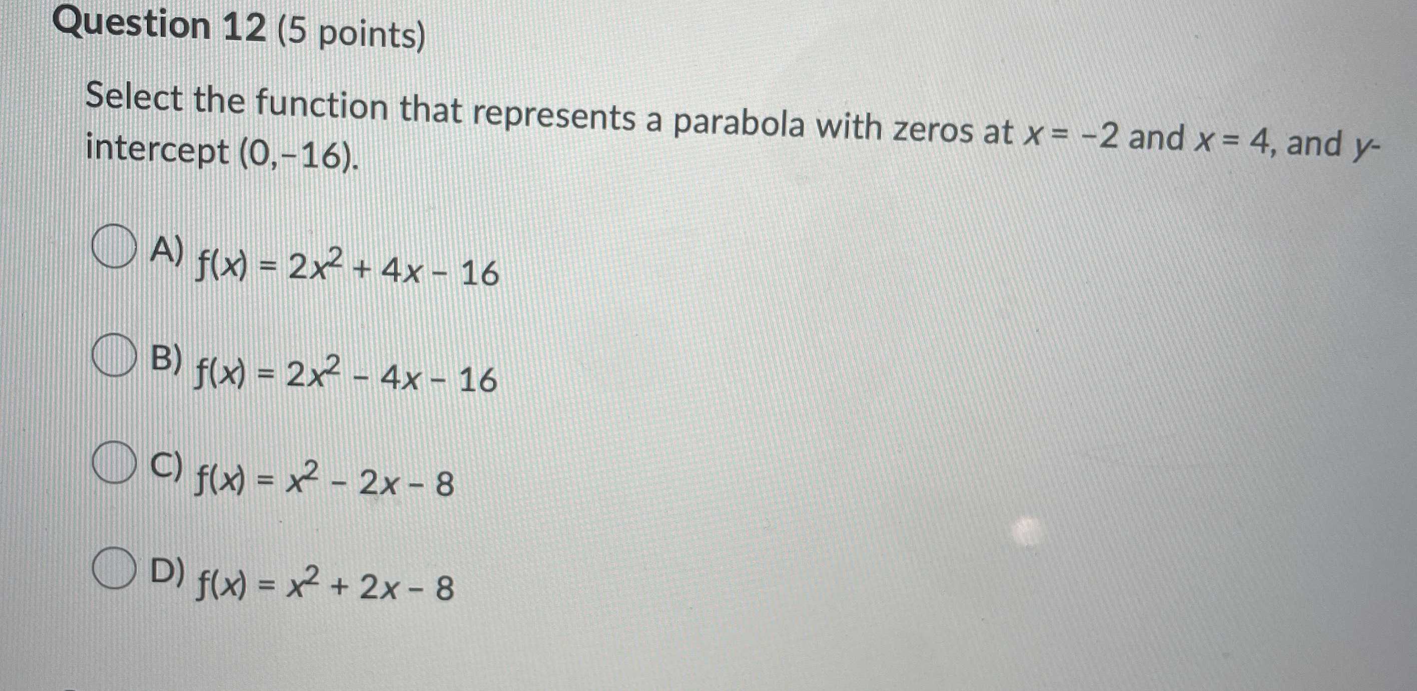 Select the function that represents a parabola wit...