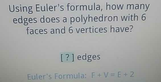 using-euler-s-formula-how-many-edges-does-a-polyh-cameramath