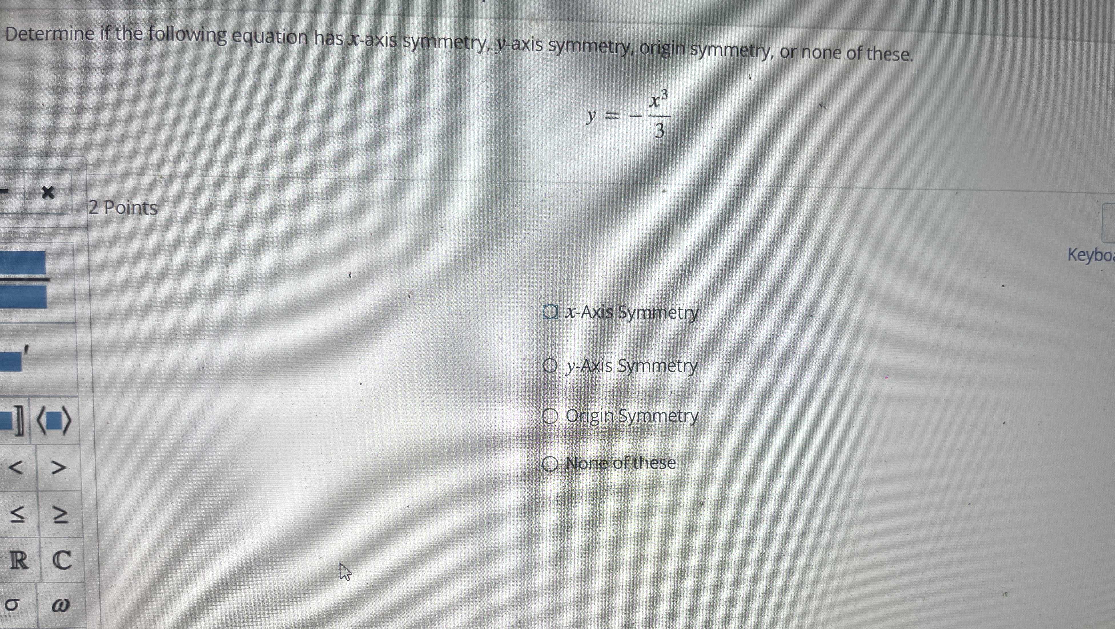 determine-if-the-following-equation-has-x-axis-symmetry-y-axis