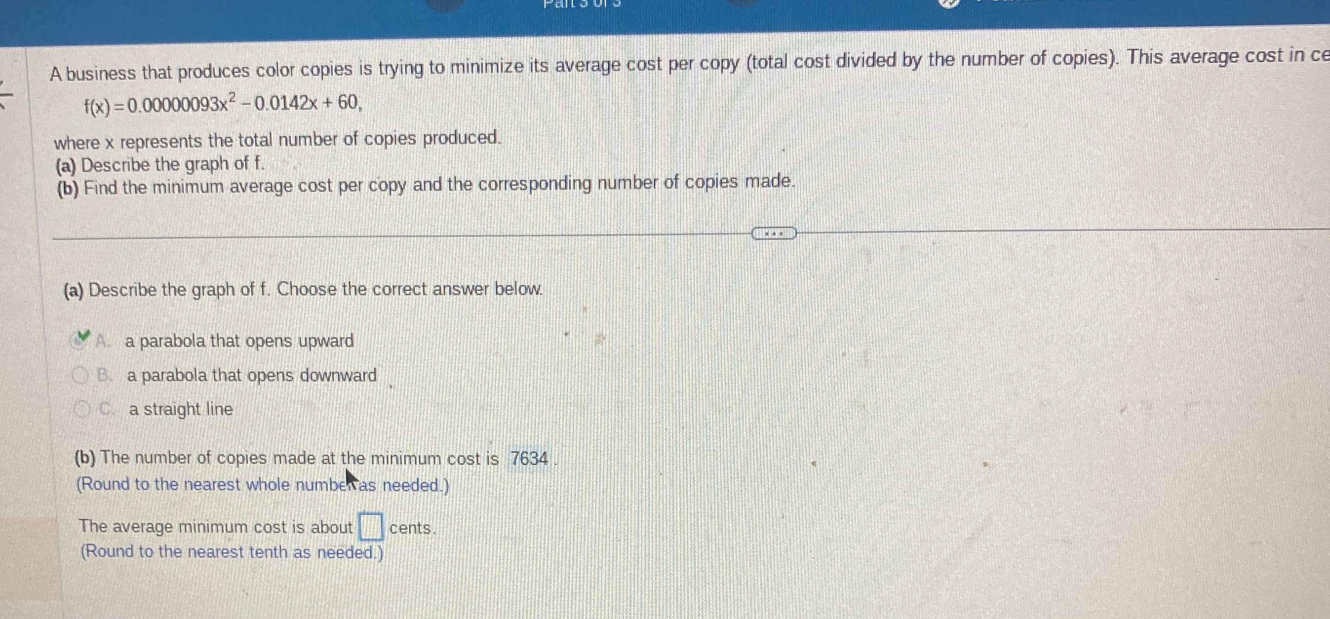 A business that produces color copies is trying to minimize its average