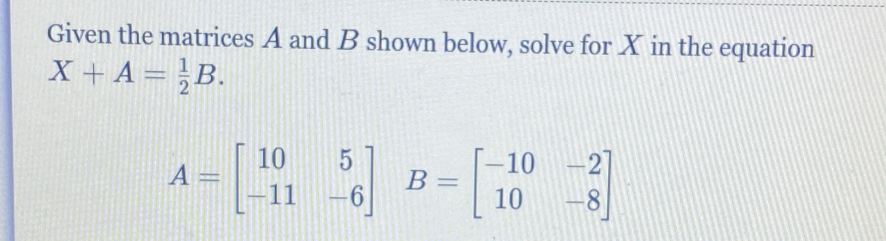 Given The Matrices A And B Shown Below Cameramath