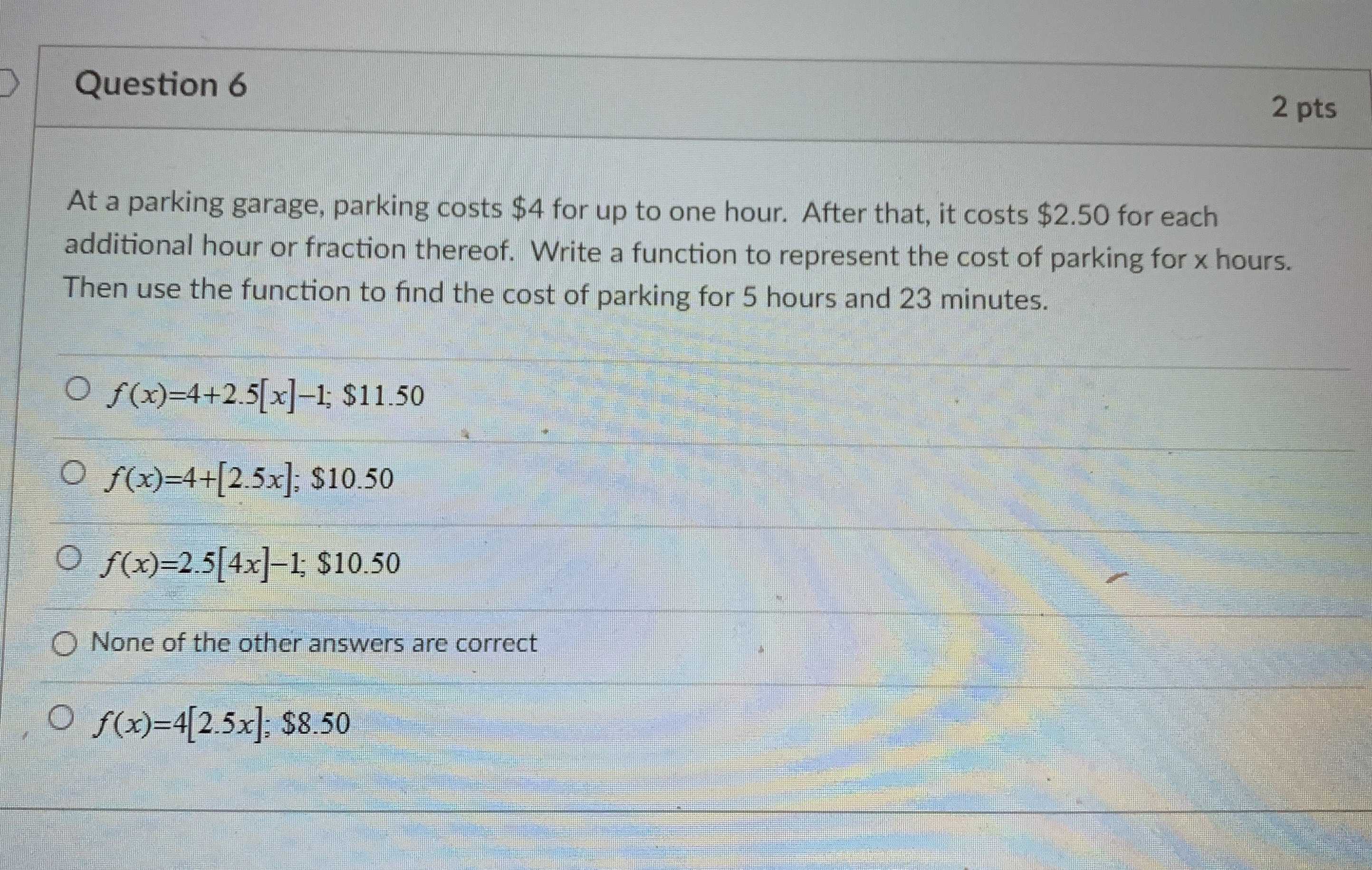 At a parking garage, parking costs \( \$ 4 \) for ...