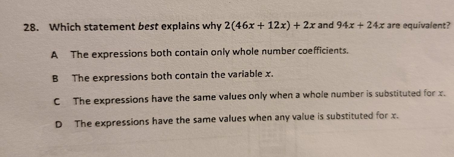 28. Which statement best explains why \( 2 ( 46 x ...