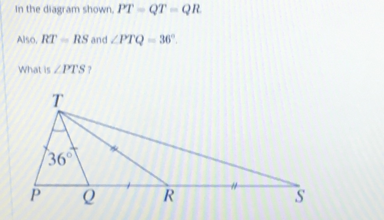 In the diagram shown,\(PT=QT=QR\)Also,\(RT=RS\) an...