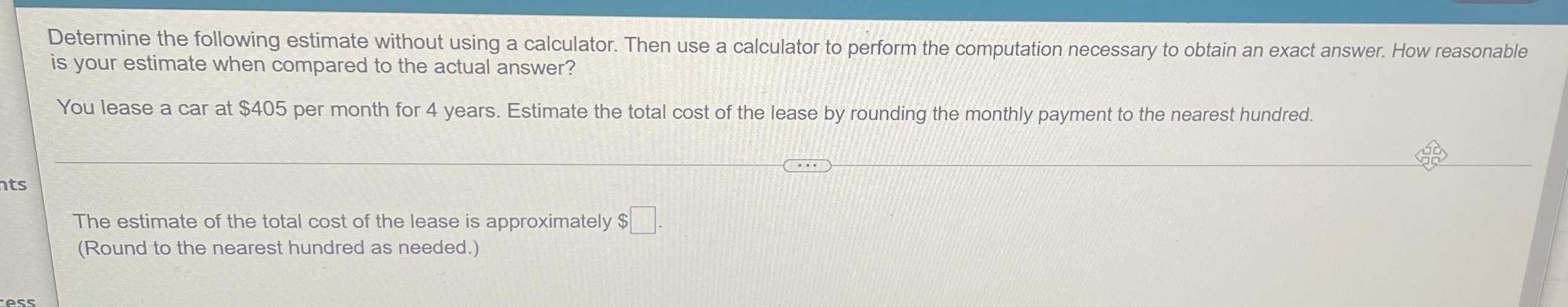 Determine The Following Estimate Without Using A Calculator. Then Use A ...