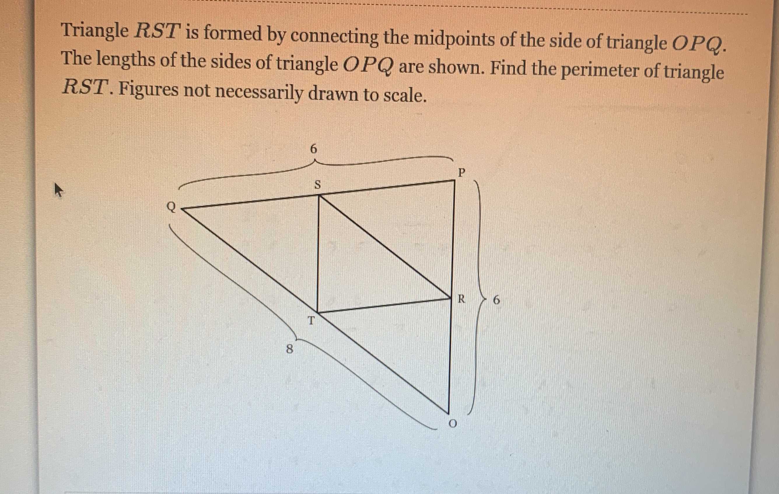 Triangle rst is formed by connecting the midpoints of the side of