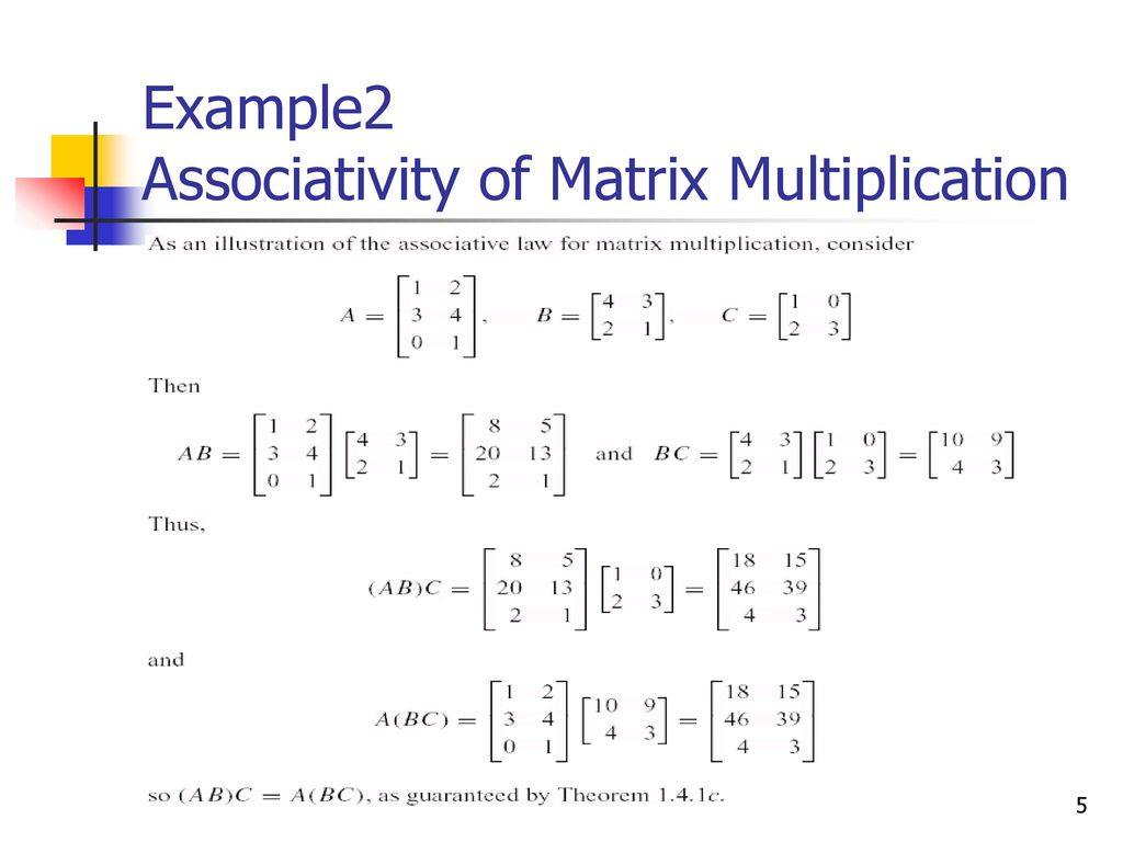 Associativity of Matrix Multiplication