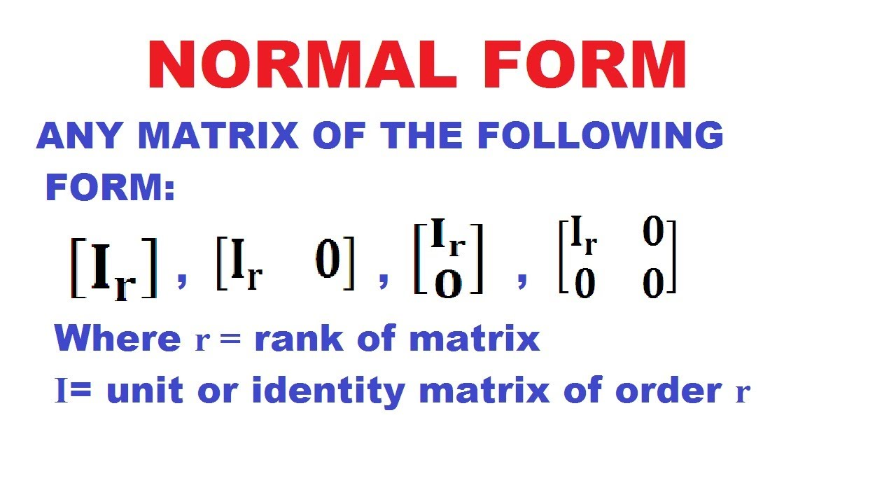 Normal form of matrix