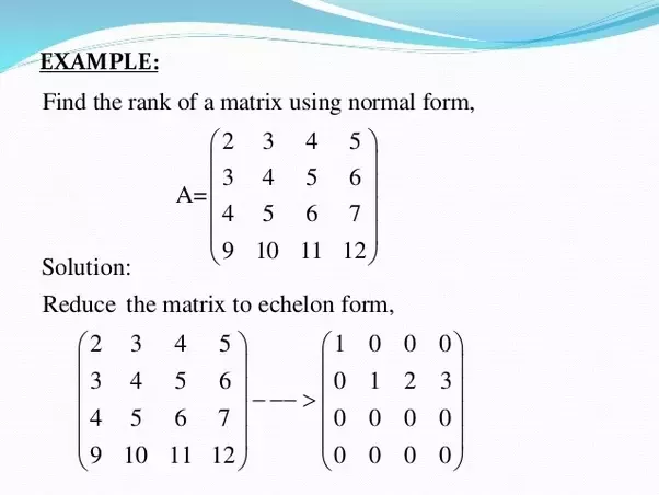 Using row echelon form method to find rank